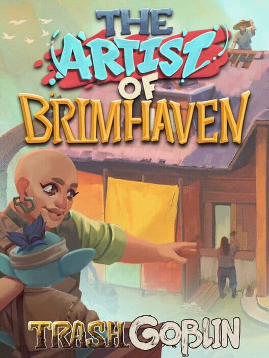 Обложка Trash Goblin: The Artist of Brimhaven