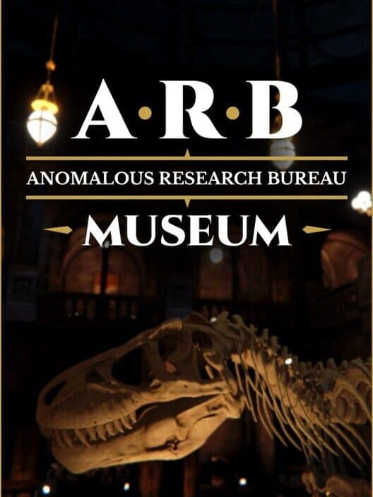 Обложка ARB: Anomalous Research Bureau - Museum