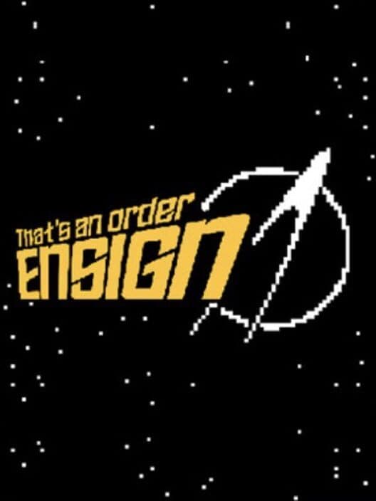 Обложка That’s An Order Ensign
