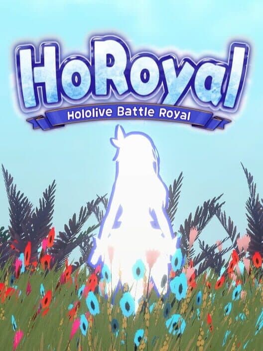 Обложка HoRoyal: Hololive Battle Royal