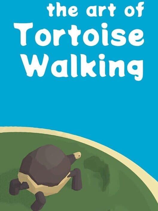 Обложка The Art of Tortoise Walking