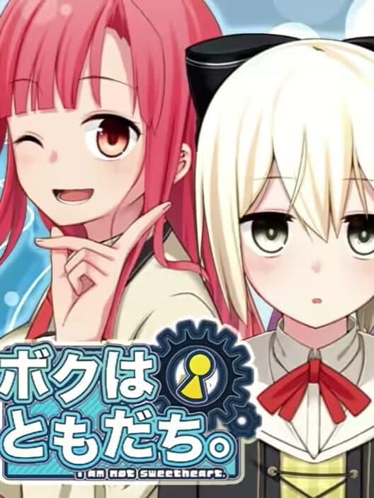 Обложка Boku ha Tomodachi: I Am Not Sweetheart