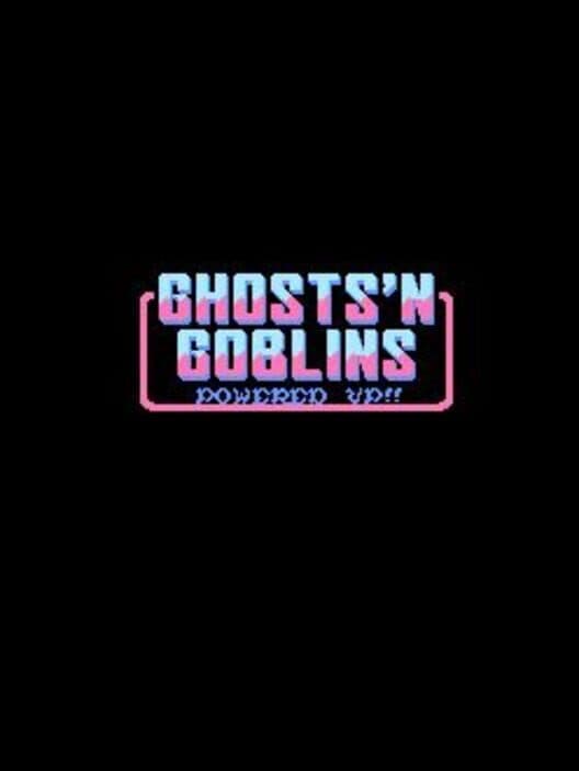 Обложка Ghosts 'n Goblins: Powered Up!!