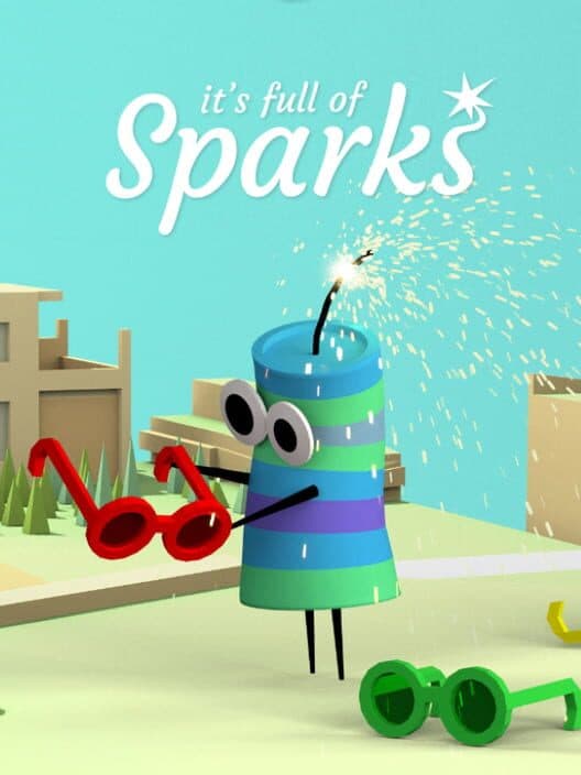 Обложка It's Full of Sparks