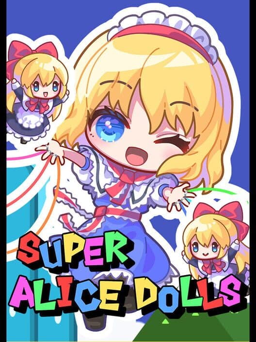 Обложка Super Alice Dolls!