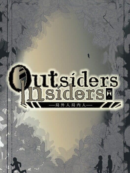 Обложка Outsiders & Insiders