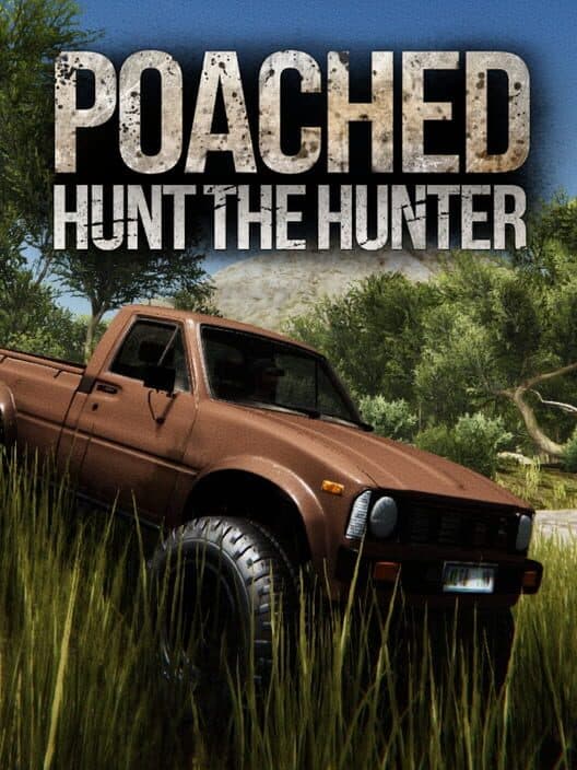 Обложка Poached : Hunt The Hunter
