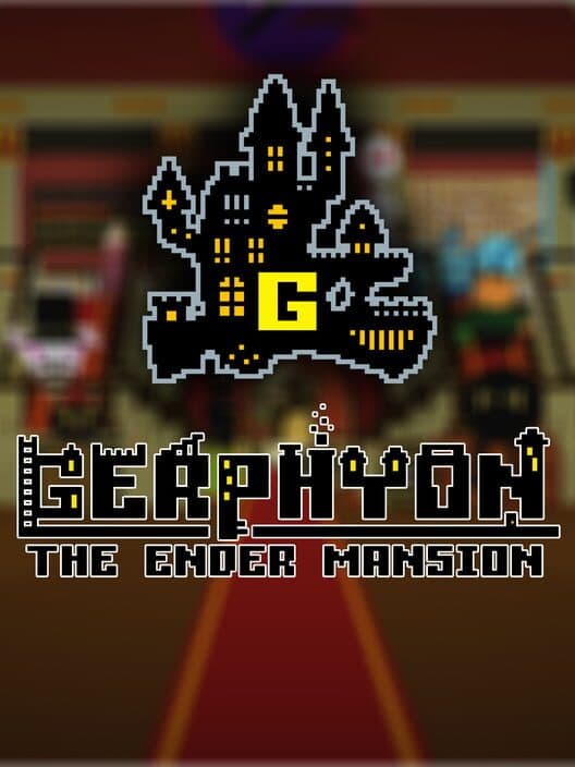 Обложка Gerphyon: The Ender's Mansion