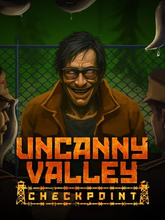 Обложка Uncanny Valley: Checkpoint