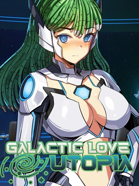 Обложка Galactic Love Utopia