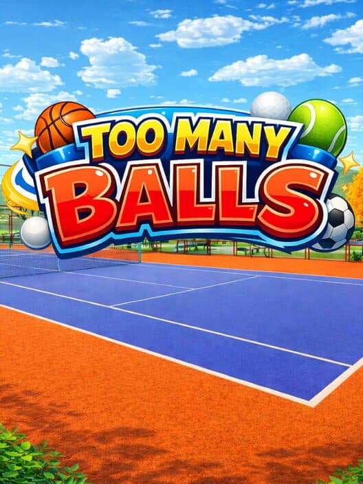 Обложка Too Many Balls