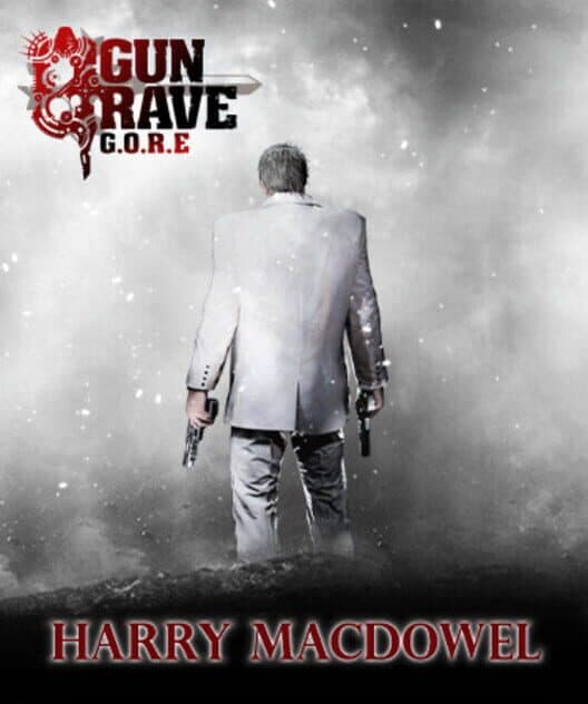 Обложка Gungrave G.O.R.E: Harry MacDowell