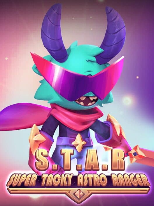 Обложка Super Tacky Astro Ranger: S.T.A.R.