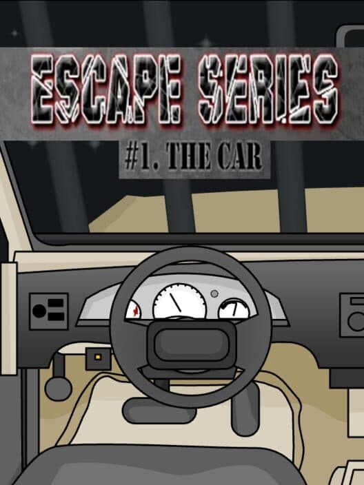 Обложка AN Escape Series #1: The Car
