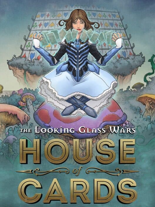 Обложка The Looking Glass Wars: House of Cards