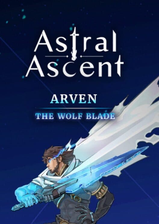 Обложка Astral Ascent: Arven - The Wolf Blade