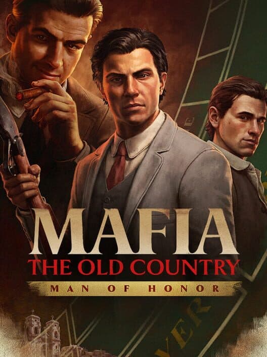 Обложка Mafia: The Old Country - Man of Honor