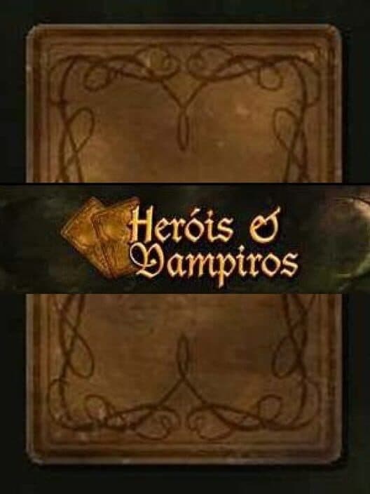 Обложка Heróis e Vampiros