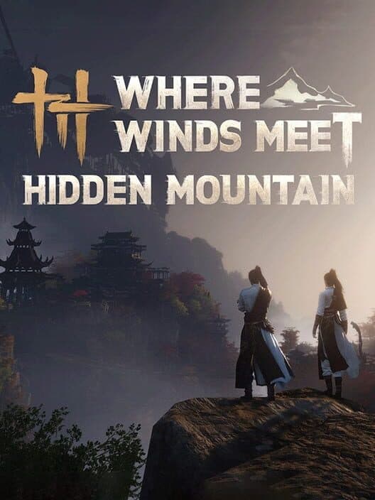 Обложка Where Winds Meet: Hidden Mountain