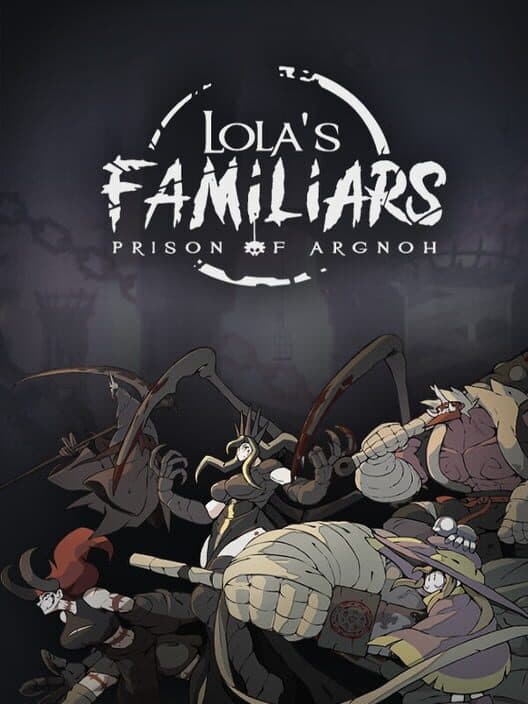 Обложка Lola’s Familiars: Prison of Argnoh