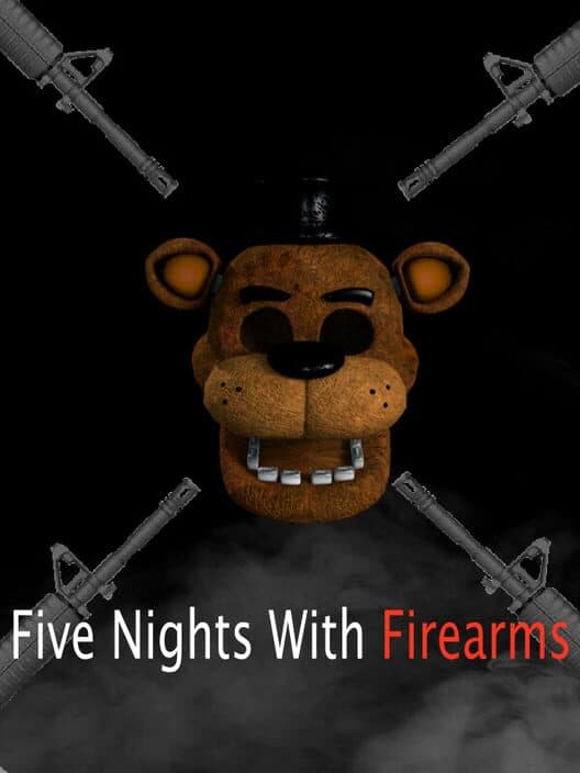 Обложка Five Nights with Firearms