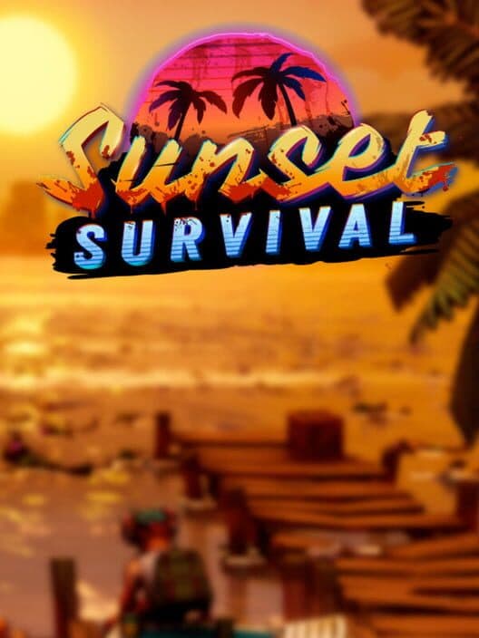 Обложка Sunset Survival: Miami