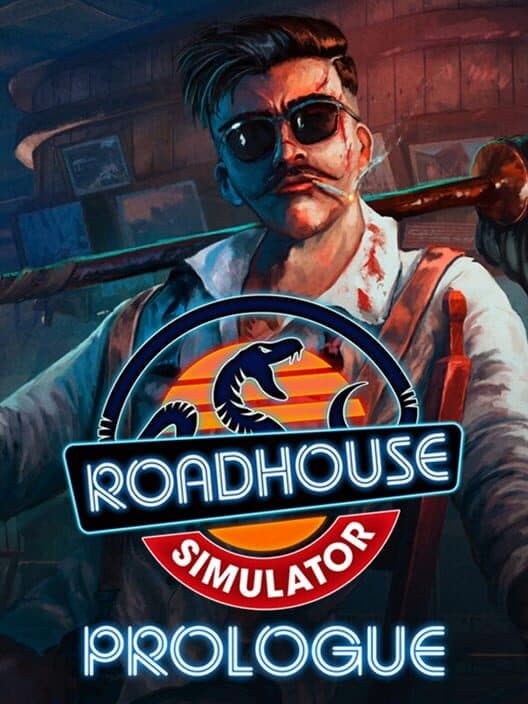 Обложка Roadhouse Simulator: Prologue