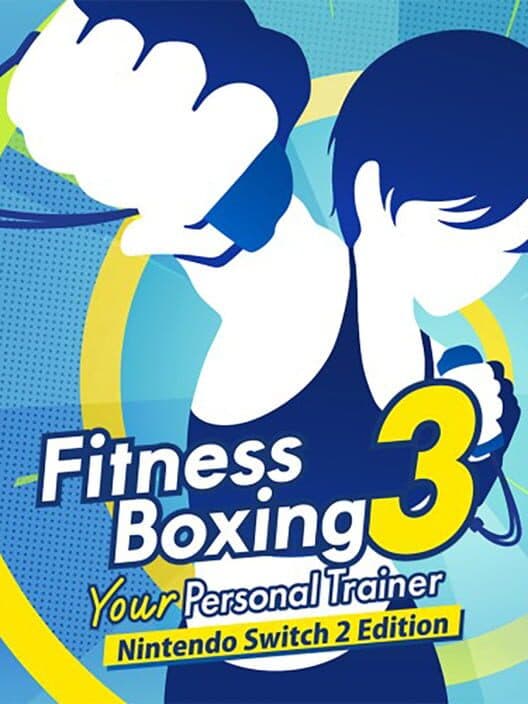Обложка Fitness Boxing 3: Your Personal Trainer - Nintendo Switch 2 Edition