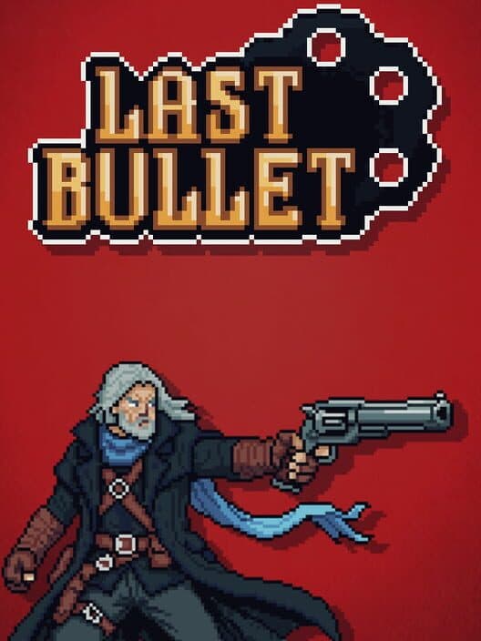Обложка Last Bullet
