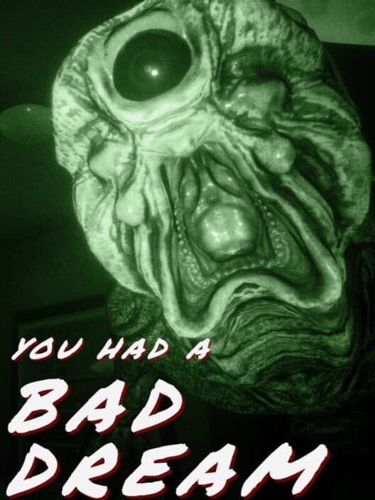 Обложка You Had a Bad Dream
