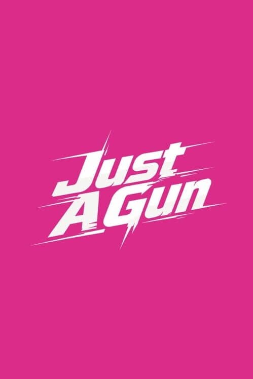 Обложка Just a Gun