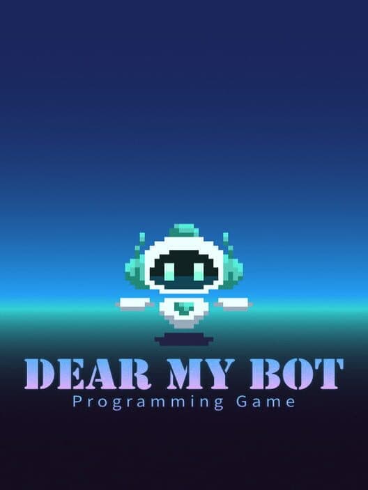 Обложка Dear My Bot