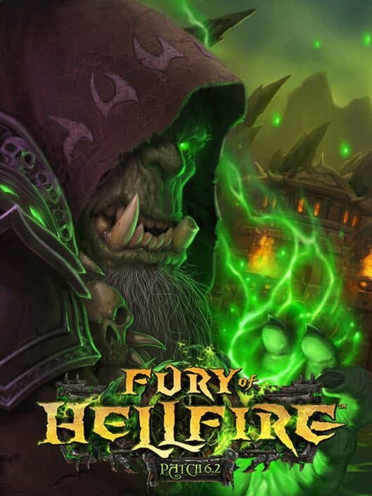 Обложка World of Warcraft: Warlords of Draenor - Fury of Hellfire
