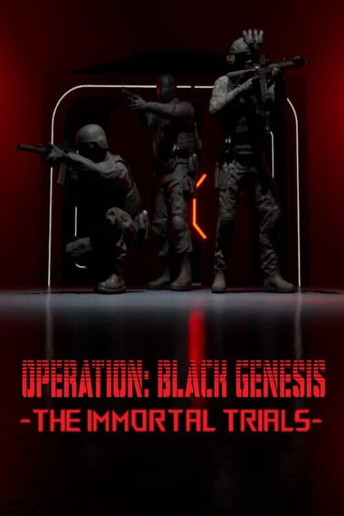 Обложка Operation: Black Genesis - The Immortal Trials