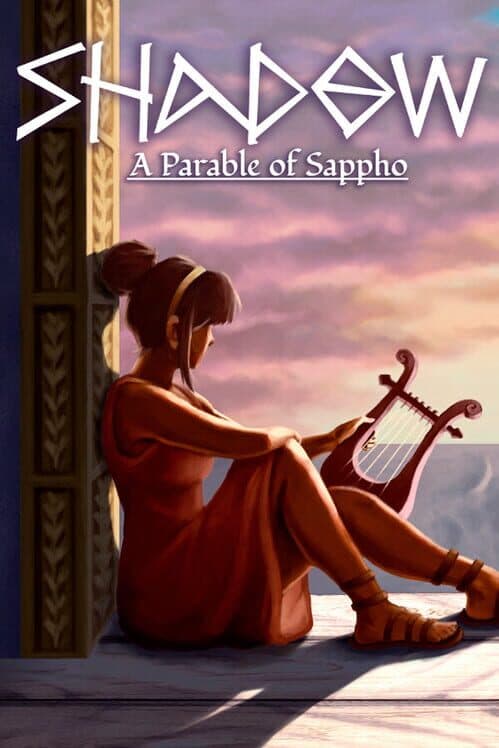 Обложка Shadow: A Parable of Sappho