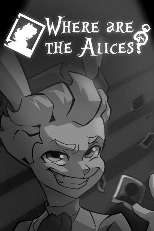 Обложка Where Are the Alices?