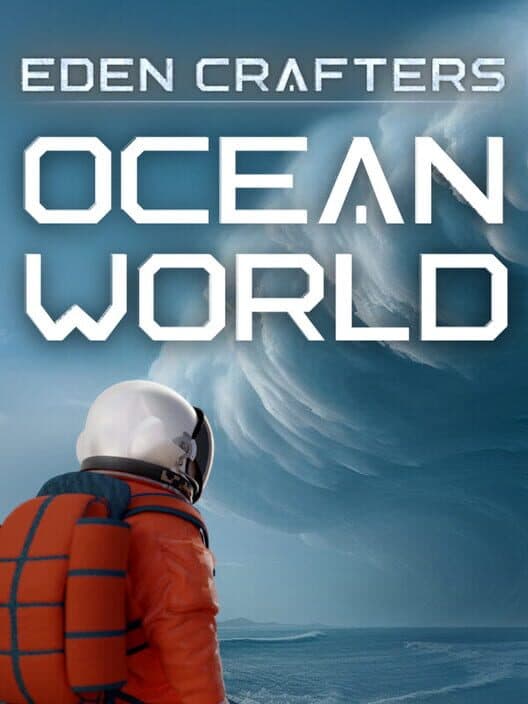 Обложка Ocean World: Eden Crafters Prologue