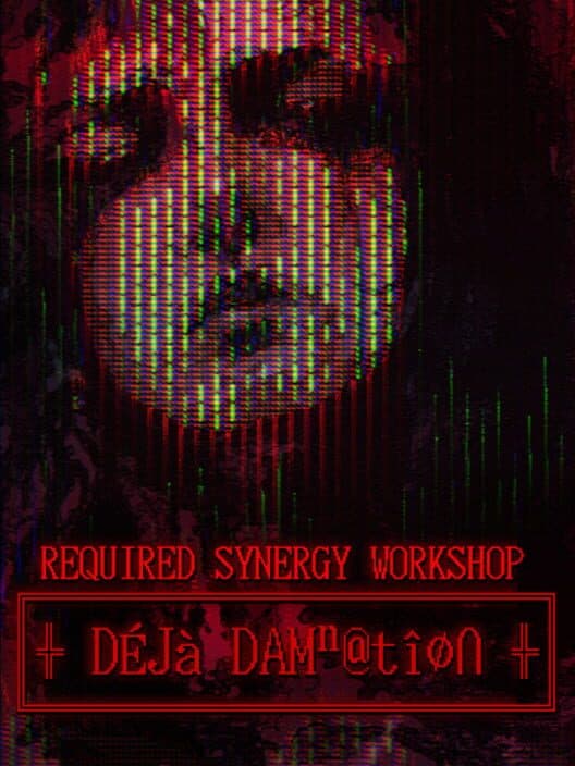 Обложка Required Synergy Workshop: Deja Damnation