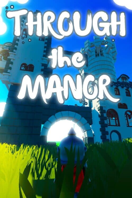 Обложка Through the Manor