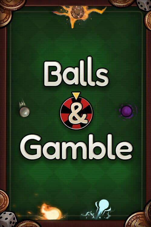 Обложка Balls & Gamble