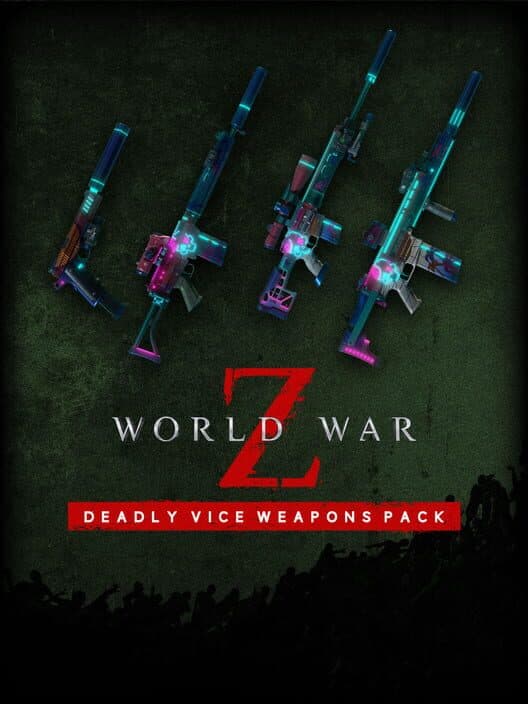 Обложка World War Z: Deadly Vice Weapon Skins