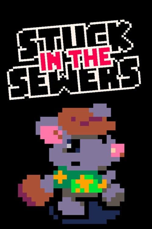 Обложка Stuck in the Sewers