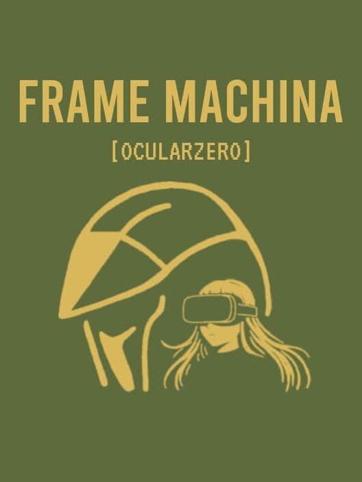 Обложка Frame Machina: OcularZero