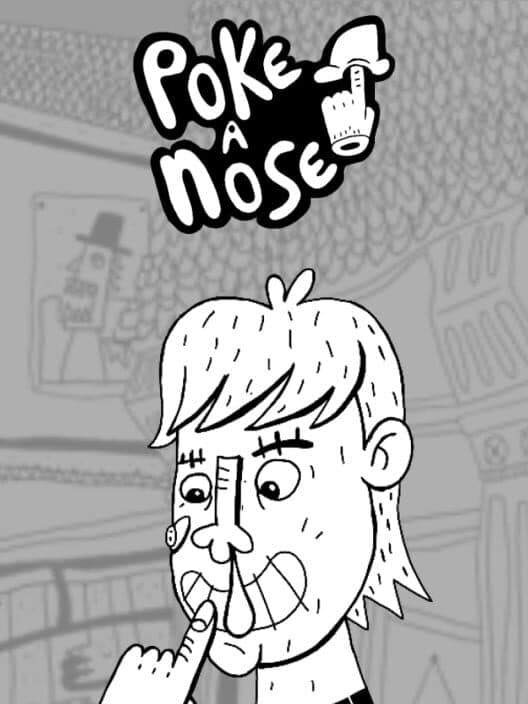 Обложка Poke a Nose