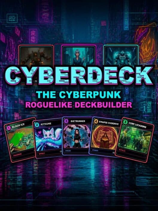 Обложка CyberDeck: The Cyberpunk Roguelike Deckbuilder