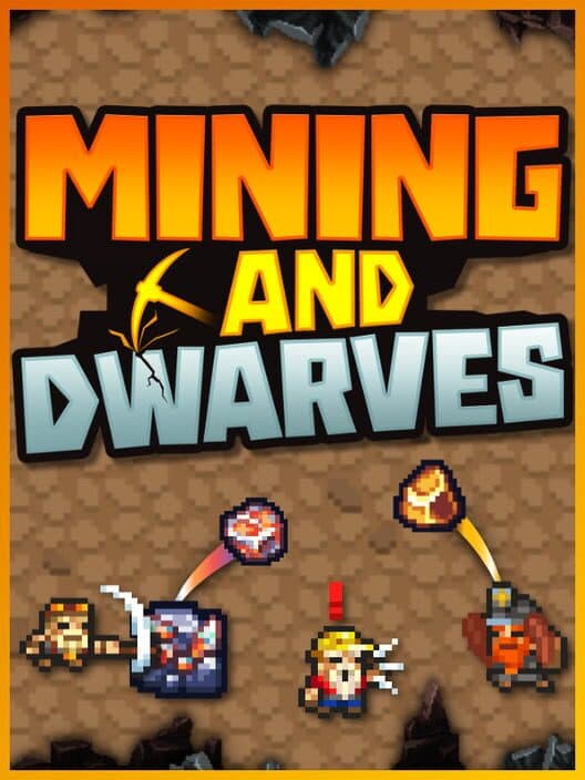 Обложка Mining and Dwarves