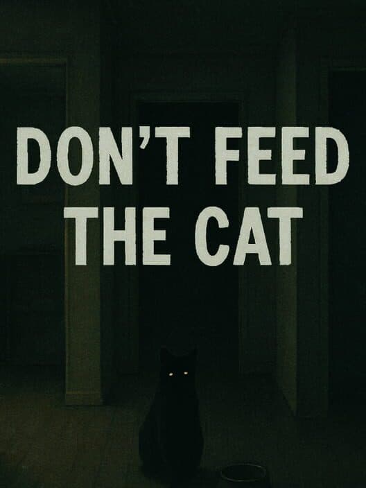 Обложка Don't Feed the Cat