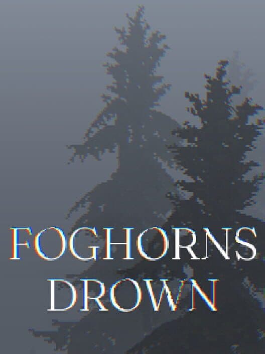Обложка Foghorns Drown