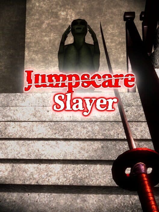 Обложка Jumpscare Slayer