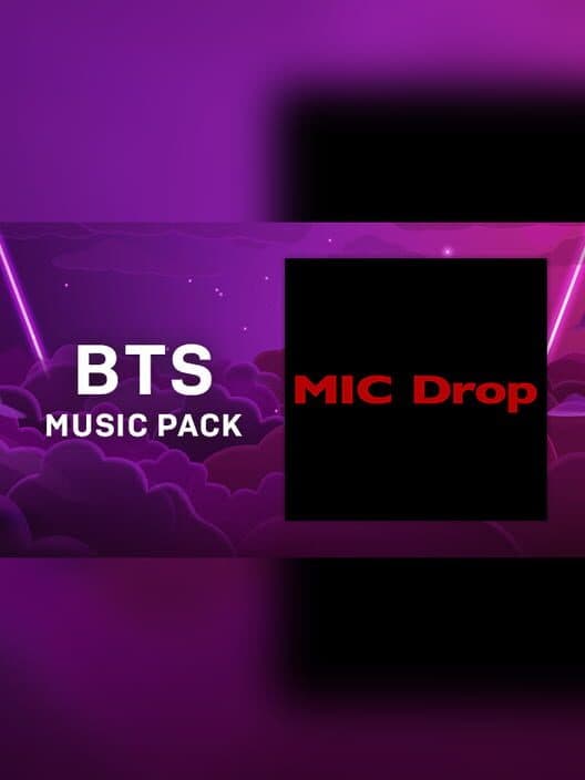 Обложка Beat Saber: BTS - "Mic Drop (Steve Aoki Remix)"